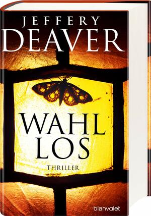 Wahllos by Jeffery Deaver