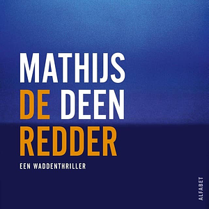 De redder by Mathijs Deen