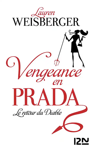 Vengeance en Prada by Lauren Weisberger