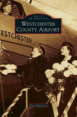 Westchester County Airport by Kent Patterson