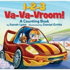 1-2-3 Va-Va-Vroom! by Sarah Lynn Scheerger, Sarah Lynn Scheerger