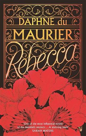 Rebecca  by Daphne du Maurier