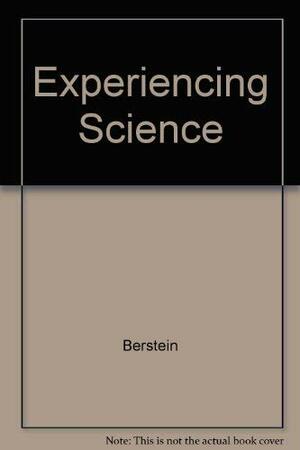 Experiencing Science by Jeremy Bernstein