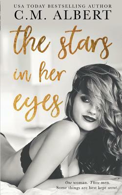 The Stars in Her Eyes by C.M. Albert