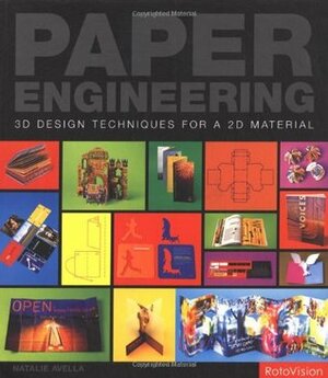 Paper Engineering: 3D Techniques for a 2D Material by Natalie Avella