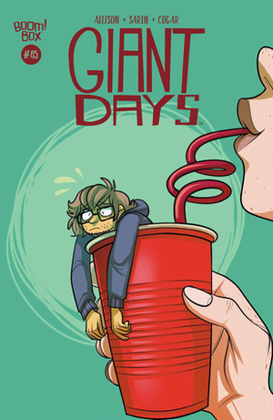 Giant Days #45 by John Allison, John Keaveney, Fay Dalton, Max Sarin, Whitney Cogar