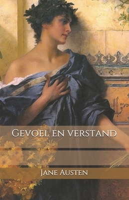 Gevoel en verstand by Jane Austen