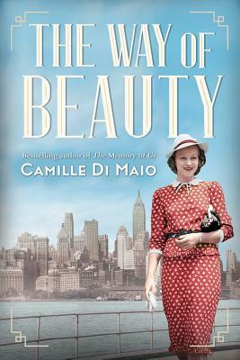 The Way of Beauty by Camille Di Maio