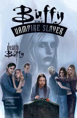 Buffy the Vampire Slayer, Vol. 14: The Death of Buffy by Jim Pascoe, Fabian Nicieza, Tom Fassbender