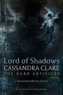 Lord of Shadows, Volume 2 by Cassandra Clare
