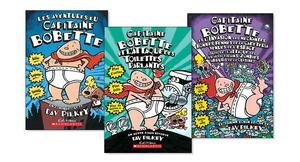 Capitaine Bobette French Pack (Grade 3 and Up) by Dav Pilkey