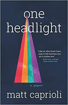 One Headlight by Matt Caprioli, Matt Caprioli