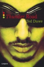 Thunder Road by Ted Dawe