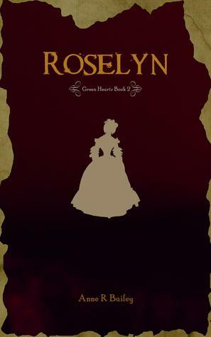 Roselyn by Anne R. Bailey