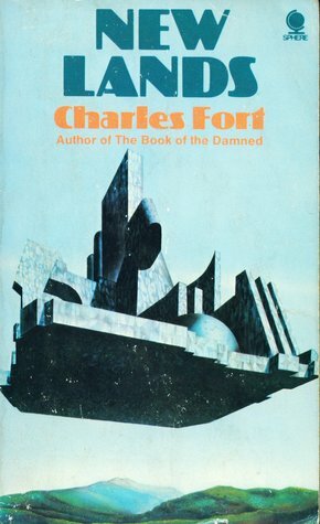 New Lands by Charles Fort