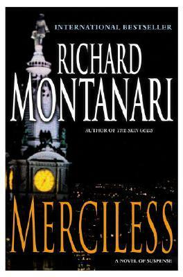 Merciless by Richard Montanari