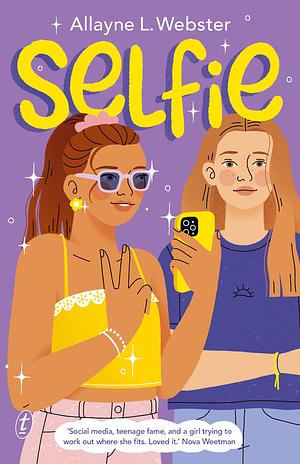 Selfie by Allayne L. Webster