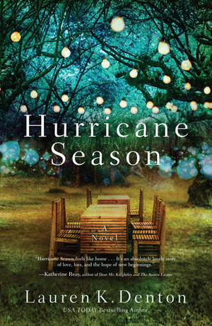 Hurricane Season by Lauren K. Denton