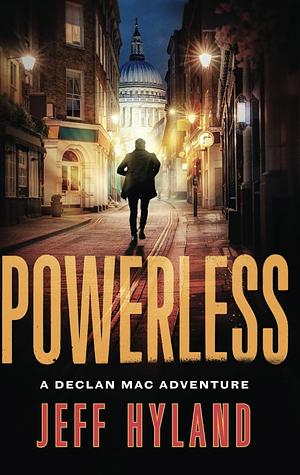 Powerless by Jeff Hyland