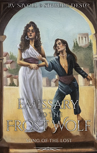 Emissary to the Frost Wolf by Sterling D'Este, Liv Savell
