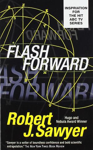 Flashforward by Robert J. Sawyer