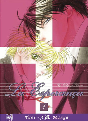 La Esperança, Volume 01 by Chigusa Kawai