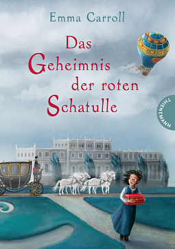 Das Geheimnis der roten Schatulle by Emma Carroll