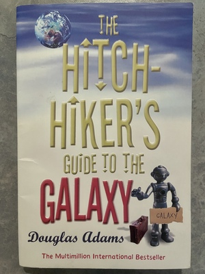 The Hitchhiker's Guide to the Galaxy by Douglas Adams