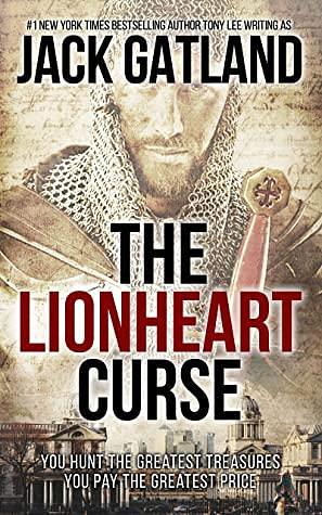 The Lionheart Curse by Jack Gatland