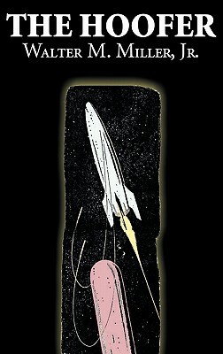 The Hoofer by Walter M. Miller, Jr.