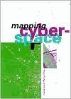 Mapping Cyberspace by Rob Kitchin, Martin Dodge