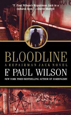 Bloodline: A Repairman Jack Novel by F. Paul Wilson