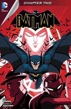 Beware the Batman (2013- ) #2 by Ivan Cohen