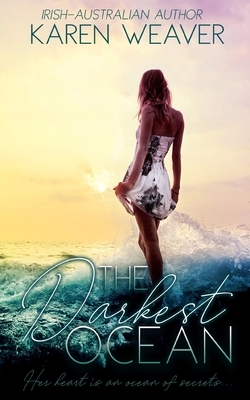 The Darkest Ocean by Karen Weaver