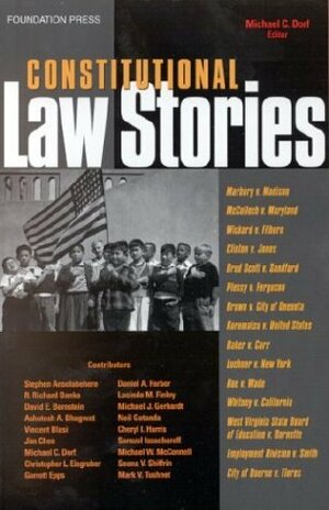 Constitutional Law Stories by Michael C. Dorf