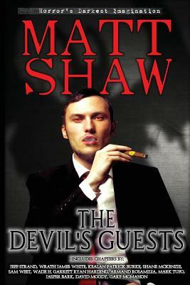 The Devil's Guests by Wrath James White, David Moody, Gary McMahon