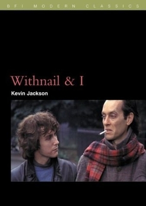 Withnail & I by Kevin Jackson