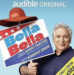 Bella Bella by Harvey Fierstein