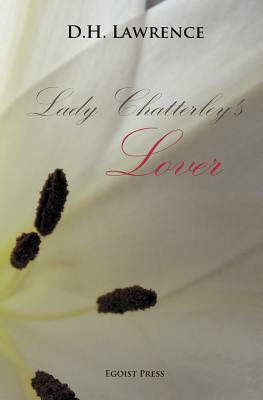 Lady Chatterley's Lover by D.H. Lawrence