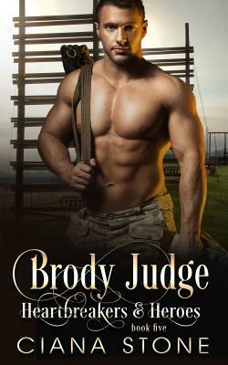 Brody Judge by Ciana Stone