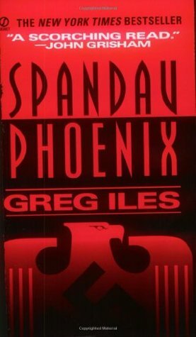 Spandau Phoenix by Greg Iles