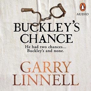 Buckley's Chance by Garry Linnell