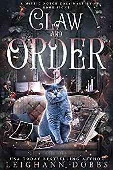 Claw And Order by Leighann Dobbs