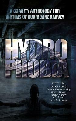 Hydrophobia by Peter Molnar, Lisa Vasquez, Kenneth Goldman