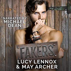 Fakers by May Archer, Lucy Lennox