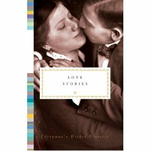 Love Stories by Everyman's Pocket Classics