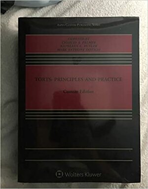 Torts: Principles and Practice by Dotson Palmer, Butler