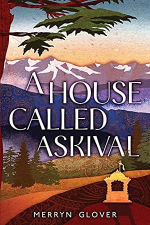 A House Called Askival by Merryn Glover