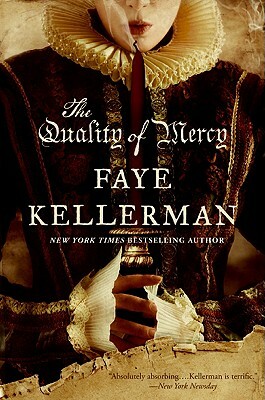 The Quality of Mercy by Faye Kellerman