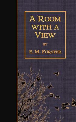 A Room with a View by E.M. Forster